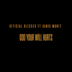 God Your Will Hurts