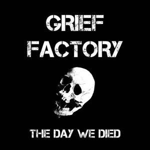 The Day We Died
