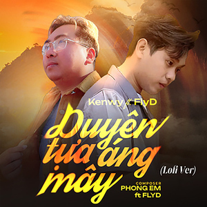 Duyên Tựa Áng Mây (Lofi Version)