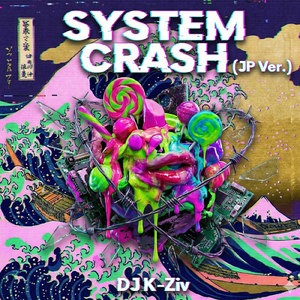 SYSTEM CRASH (JP Ver.)