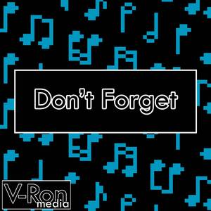 Don't Forget (From "DELTARUNE Chapter 1") (Cover)