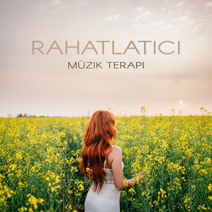 Rahatlatıcı Müzik Terapi
