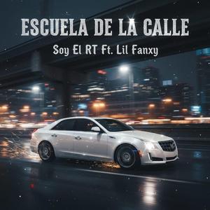 Escuela De La Calle (Lil Fanxy Remix)