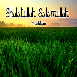 Sholatulloh Salamulloh