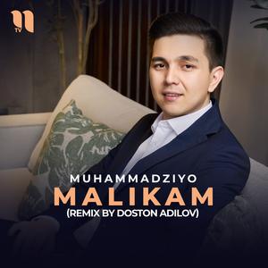 Malikam (remix by Doston Adilov)