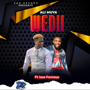 Wedii (feat. Issa Famous)