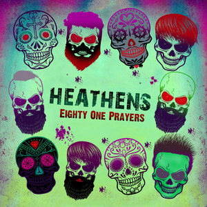 Heathens
