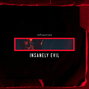 Insanely Evil