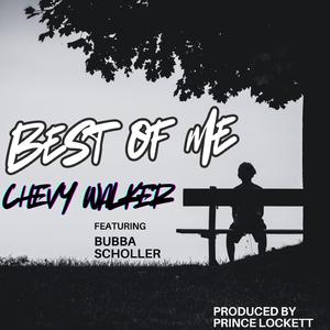 Best of Me (feat. Bubba Scholler)