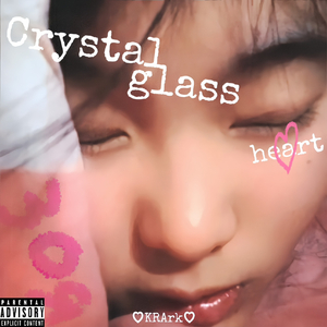 Crystal glass heart（Prod.WAIZENER）