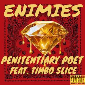 ENIMIES (feat. TIMBO SLICE)