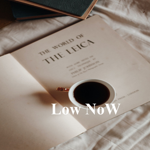 Low Now