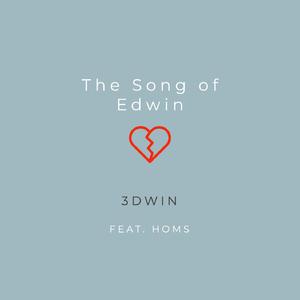The Song of Edwin (feat. Homs)