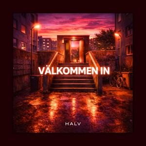 VÄLKOMMEN IN