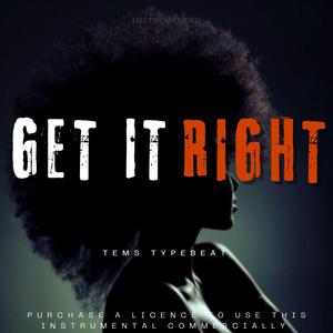 Tems (Get it right instrumental )
