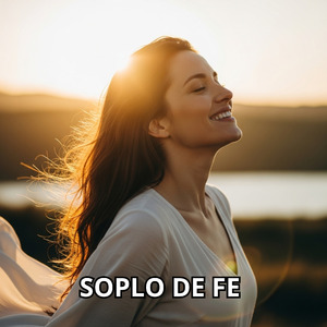 SOPLO DE FE