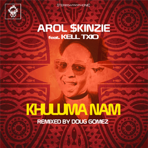 Khuluma Nam (Doug Gomez Remix)