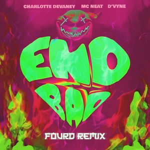 End Bad (FourD Remix)