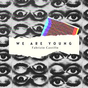 We are young