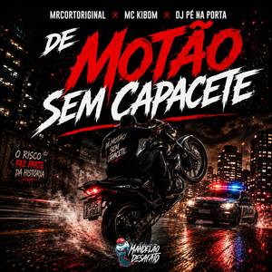 DE MOTÃO SEM CAPACETE