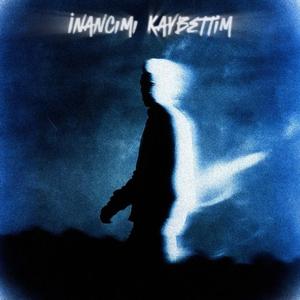 İnancımı Kaybettim