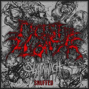 SNUFFED (feat. Slamwich)