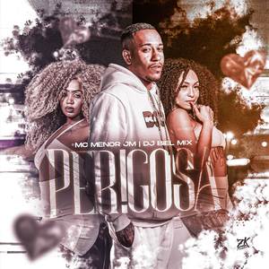 Perigosa