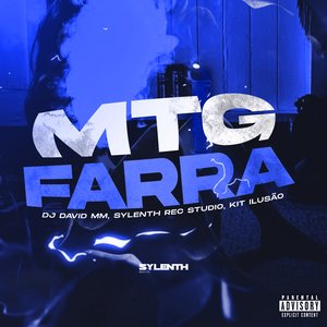Mtg Farra (feat. Kit Ilusão)