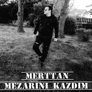 Mezarini Kazdim