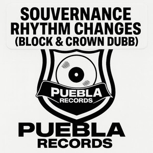 Rhythm Changes (Block & Crown Dubb)