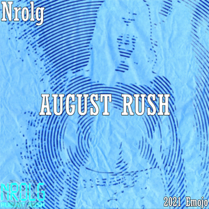 August Rush (Slow)