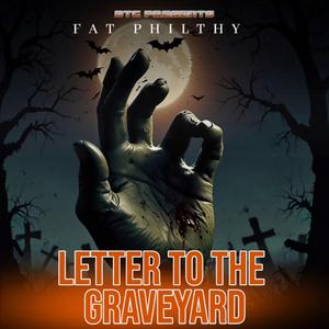 Letter To The Graveyard