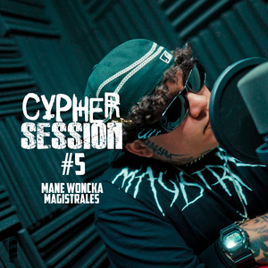 Cypher Session #5