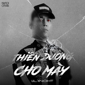 Thiên Đường Cho Mày