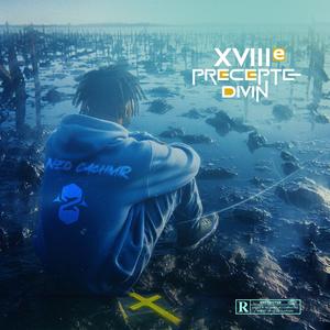 XVIIIe PRECEPTE DIVIN (feat. Shadz Boi)
