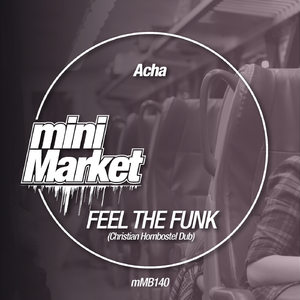 Feel The Funk (Christian Hornbostel Remix)