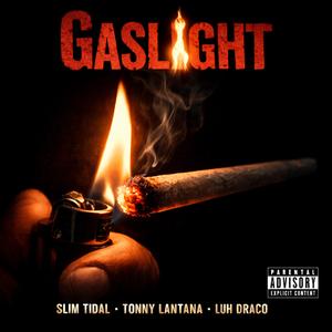 GASLIGHT