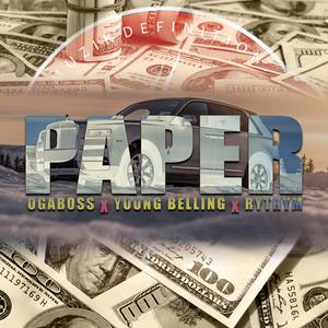 Paper (feat. Young Belling & Rythym)