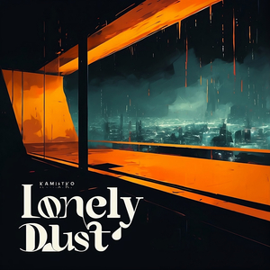 Lonely Dust