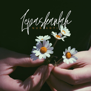 Lepaskanlah
