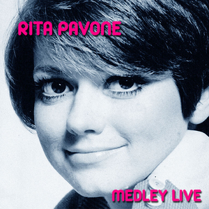 Rita Pavone Medley 2: Remember Me / Lui / Fammi andare / La valigia / Finito / Gemma / Tango lambada