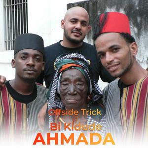 Ahmada (feat. Bi kidude)