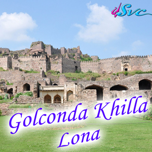 Golconda Khilla Lona