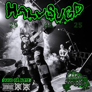 Helt Sugd (Live) (feat. Emil Vestre from Rosa Faenskap)