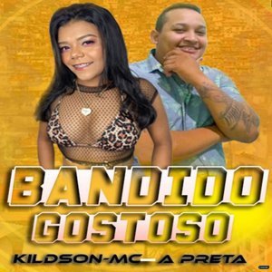 Bandido Gostoso (feat. Kildson MC)