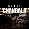 San Jaimt - Changala (feat. Vivek G Harry & Apoorva)