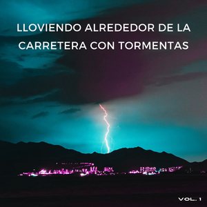 Llega La Tormenta Eléctrica