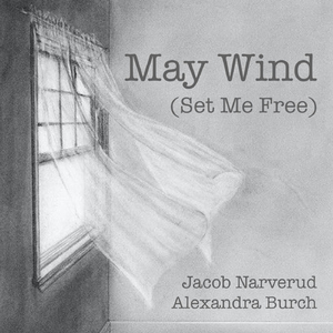 May Wind (Set Me Free)