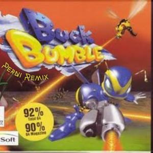 Buck Bumble (Remix)