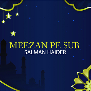 Meezan Pe Sub